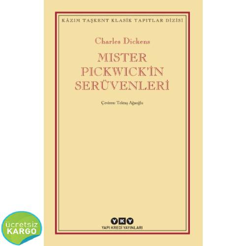 Mister Pickwick’in Serüvenleri - Charles Dickens