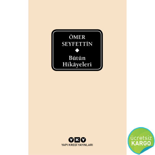 Bütün Hikayeleri Ömer Seyfettin (Delta ) 4. Baskı